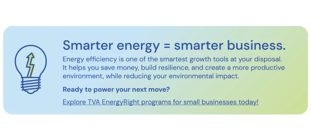 Illustration that reads: Smarter energy = smarter business. Energy Efficiency is one of the smartest growth tools at your disposal. It helps you save money, build resilience, and create a more productive environment, while reducing your environmental impact.